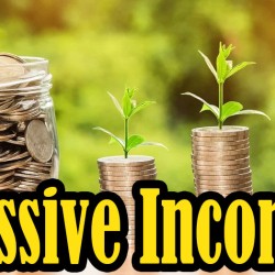 10 Effective Ways to Earn a Passive Income for Great Success